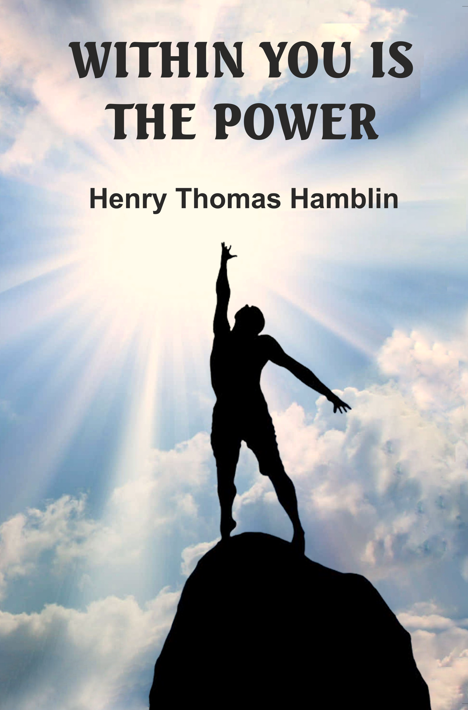 Within You is The Power